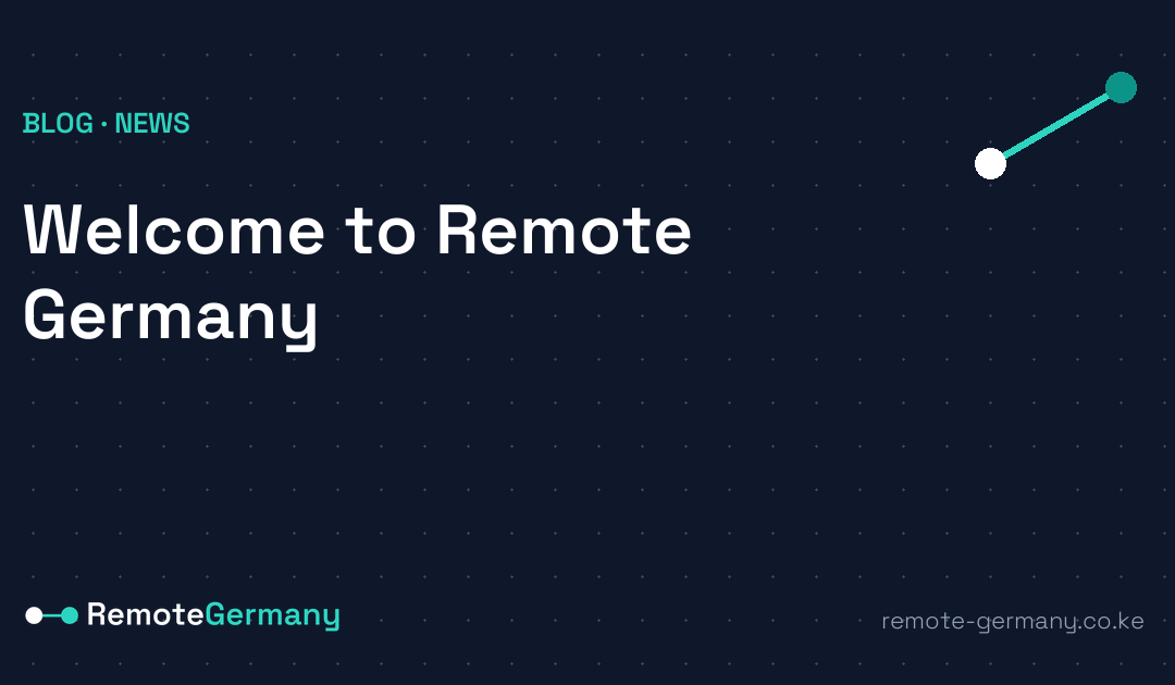 Welcome to Remote Germany