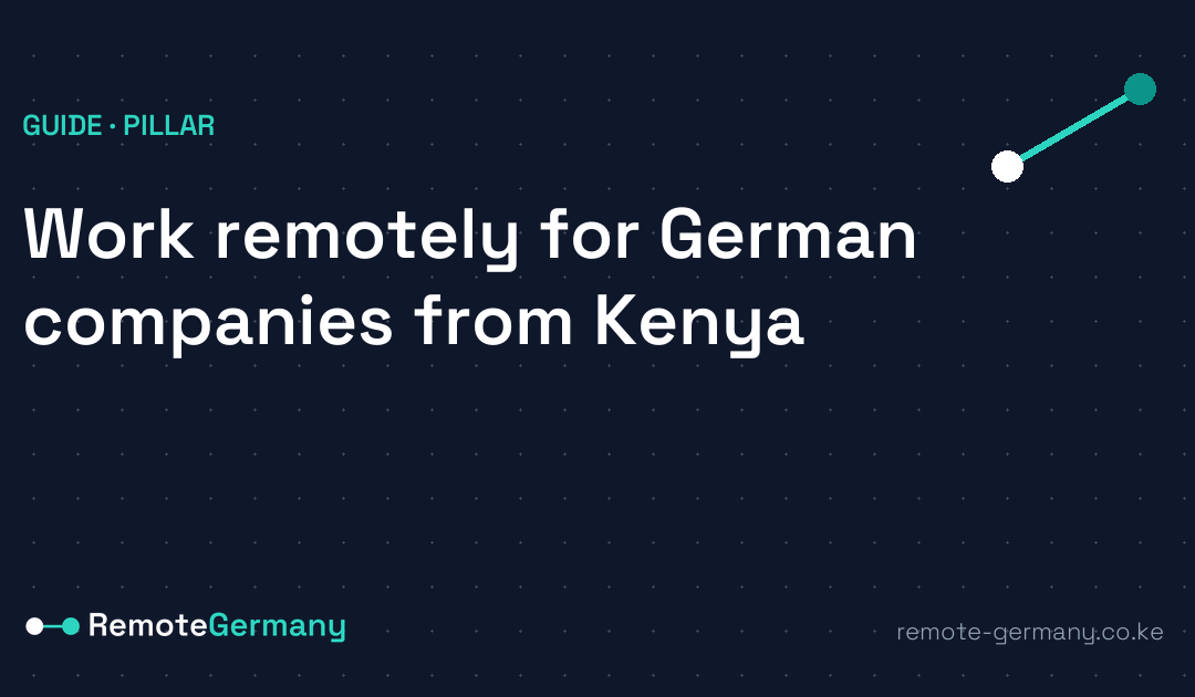 How Kenyans can work remotely for German companies